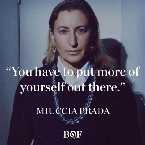 miuccia prada quotes|miuccia Prada quotes about fashion.